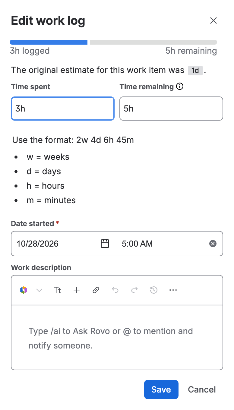 The Edit work log dialog on that worklog: a bar showing 3h logged and 5h remaining, Time spent 3h, Time remaining 5h, Date started with a date and a time, an empty Work description, and the Save and Cancel buttons.
